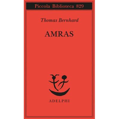 Amras, Taschenbuch von Thomas Bernhard, Adelphi