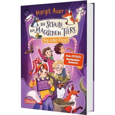 Die Schule der magischen Tiere 5: Top oder Flop!, Gebundene Ausgabe von Margit Auer, Carlsen, 978-3-551-65705-3