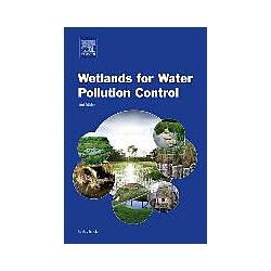 Elsevier Wetlands for Water Pollution Control (Englisch, Frederick R. Johnson) (8320137)