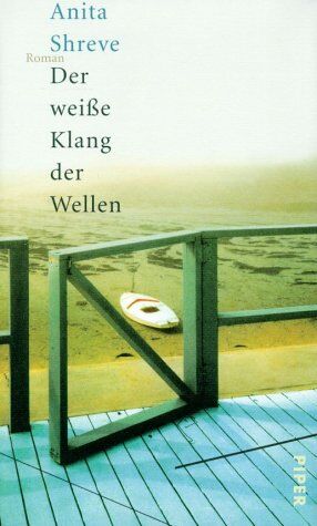 Anita Shreve - Der weiße Klang der Wellen: Roman - Preis vom 30.09.2026 22:30:23 h