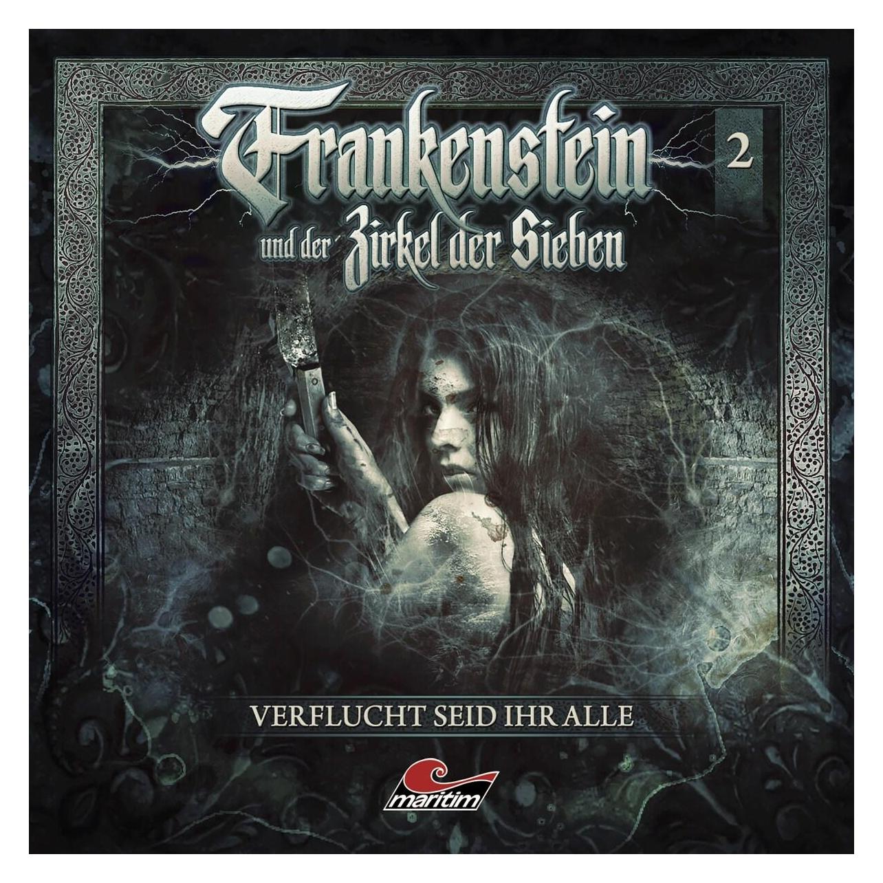 All Frankenstein und der Zirkel der Sieben 02 Verflucht seid ih (AN1047)