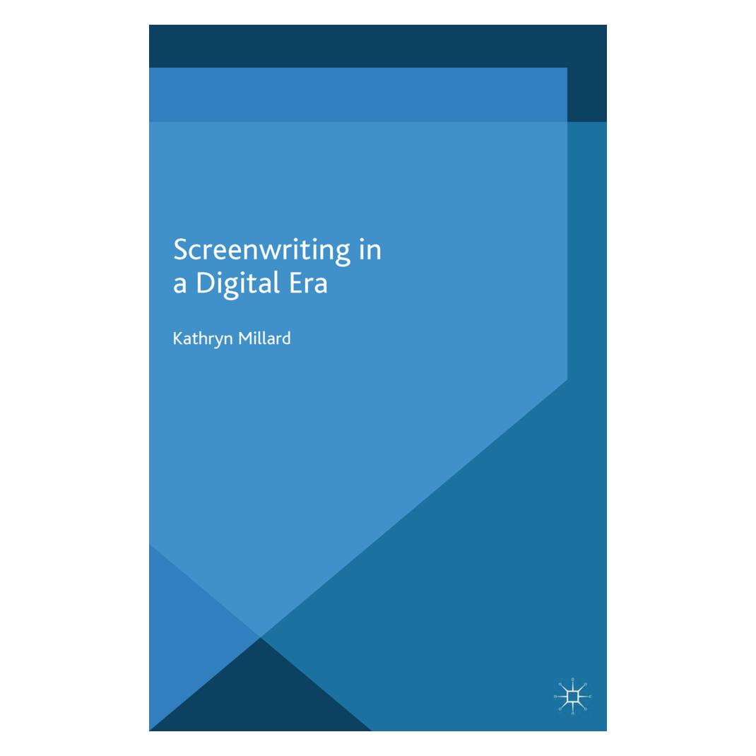 Springer Screenwriting in a Digital Era (Englisch, Softcover, Kathryn Millard) (55805171)