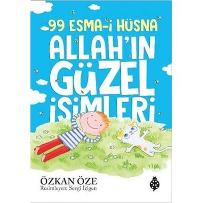 99 Esma-i Hüsna Allahin Güzel Isimleri, Taschenbuch von Özkan Öze, Ugurböcegi Yayinlari