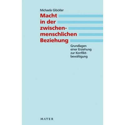 Macht in der zwischenmenschlichen Beziehung, Taschenbuch von Michaela Glöckler, Info 3, 978-3-86783-001-0