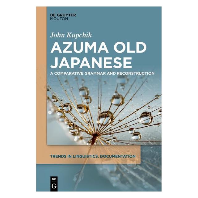 De Gruyter Kupchik:Azuma Old Japanese (Englisch, John Kupchik) (64907425)