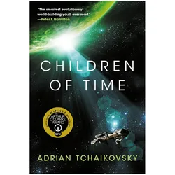 Children of Time, Belletristik von Adrian, Tchaikovsky