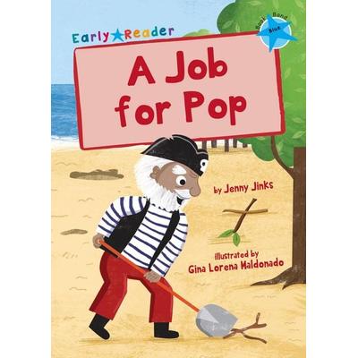 Job for Pop, Taschenbuch von Jenny Jinks, Maverick Arts Publishing, 978-1-84886-369-9