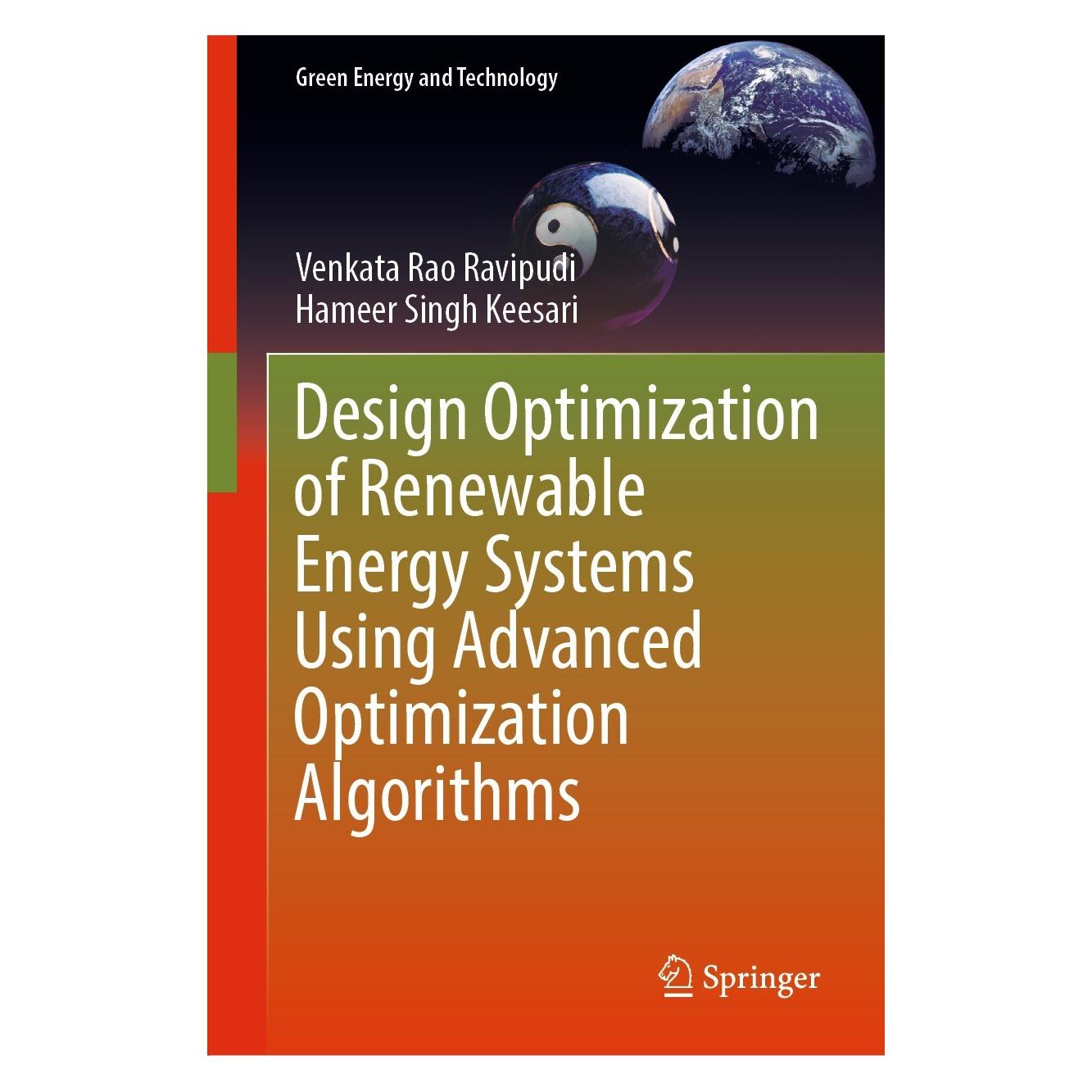 Springer Design Optimization of Renewable Energy Systems Using Advanced Optimization Algorithms (Englisch, Hardcover, Hameer Singh Keesari, Venkata Rao Ravipudi) (9783030955885)