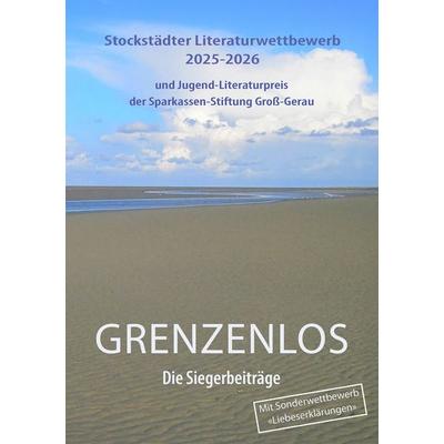 Grenzenlos, Taschenbuch von Wolfgang Hafer,Maren Appel,Karin Brand,Kathrin Engeroff,Clara Herborn, Glotzi, 978-3-935333-54-2
