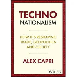TECHNO-Nationalism, Fachbücher von Alex Capri