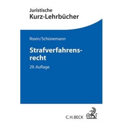 Strafverfahrensrecht, Taschenbuch von Claus Roxin,Bernd Schünemann,Eduard Kern, C.H. Beck