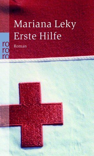 Mariana Leky - Erste Hilfe. - Preis vom 09.10.2026 07:28:09 h