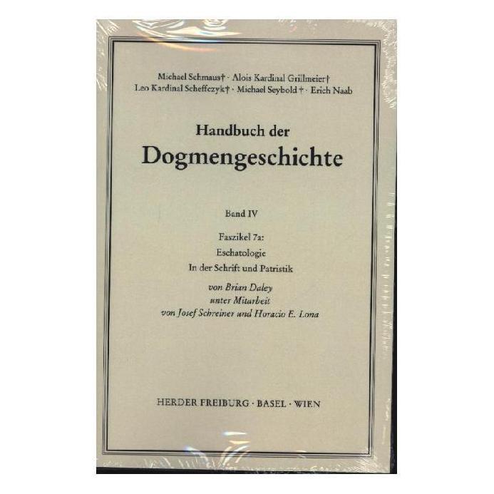 Herder Fortsetzungswerk. Handbuch der Dogmengeschichte.: Eschatologie (Deutsch, Softcover) (7204292)