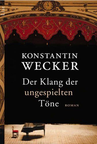 Konstantin Wecker - Der Klang der ungespielten Töne. Roman - Preis vom 18.10.2026 19:22:15 h