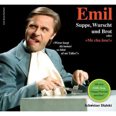Suppe, Wurscht und Brot - Emil Steinberger, CD, 9783905638387
