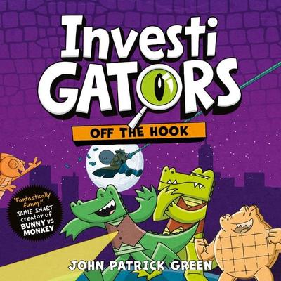 InvestiGators: Off the Hook - John Patrick Green, Audio, 9781035083701