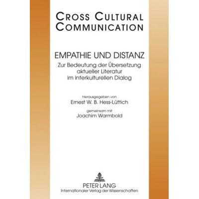 Empathie und Distanz, Taschenbuch von , Peter Lang GmbH, Internationaler Verlag der Wissenschaften, 978-3-631-59428-5