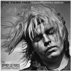 Indigo Press, Schallplatten, The Task Has Overwhelmed Us (Limited Silver Vinyl) (Jeffrey Lee Pierce)