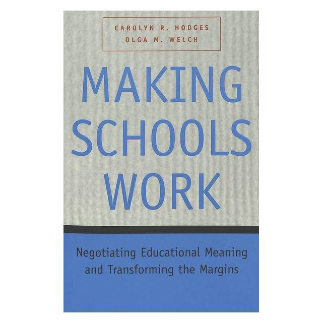 Peter Lang Hodges:Making Schools Work (Englisch, Carolyn R. Hodges) (64887873)