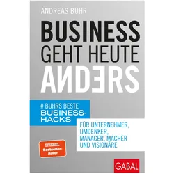 Business geht heute anders, Fachbücher von Andreas Buhr
