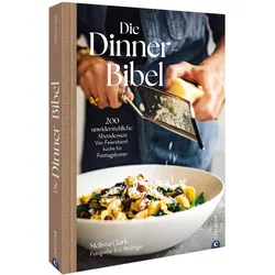 Die Dinner-Bibel, Ratgeber von Melissa Clark
