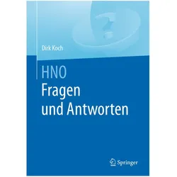 HNO Fragen und Antworten, Fachbücher von Dirk Koch
