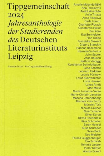 Anna Fišerová - Tippgemeinschaft 2024: Jahresanthologie der Studierenden des Deutschen Literaturinstituts Leipzig - Preis vom 11.10.2026 03:10:56 h