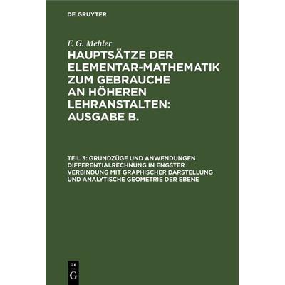 Grundzüge und Anwendungen Differentialrechnung in engster Verbindung mit graphischer Darstellung und Analytische Geometrie der Ebene, Gebundene