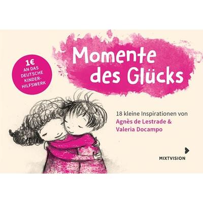 Momente des Glücks