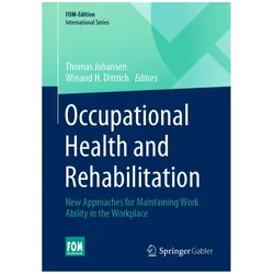 Occupational Health and Rehabilitation, Fachbücher von Thomas Johansen, Winand H. Dittrich