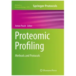 Proteomic Profiling, Fachbücher von Anton Posch