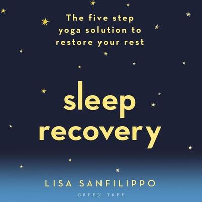 Sleep Recovery - Lisa Sanfilippo, Audio, 9781472975591