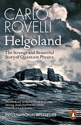 Carlo Rovelli - Helgoland: The Strange and Beautiful Story of Quantum Physics - Preis vom 16.10.2026 11:41:07 h