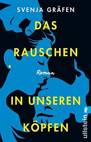 Svenja Gräfen - Das Rauschen in unseren Köpfen: Roman - Preis vom 09.10.2026 07:28:09 h