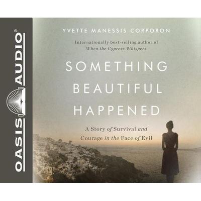 Something Beautiful Happened - Yvette Manessis Corporon, CD, 9781613759707