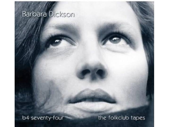 Barbara Dickson - B4 74 - The Folkclub..