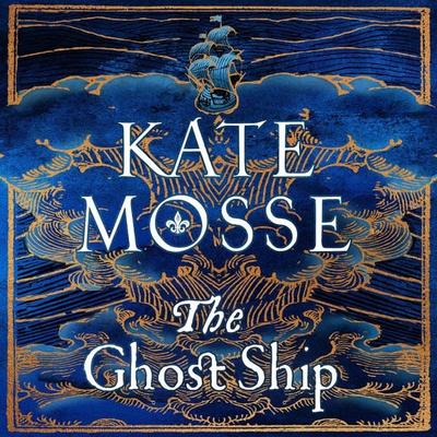The Ghost Ship - Kate Mosse, Audio, 9781529073591