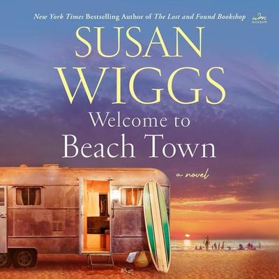 Welcome to Beach Town - Susan Wiggs, Audio, 9780063087149