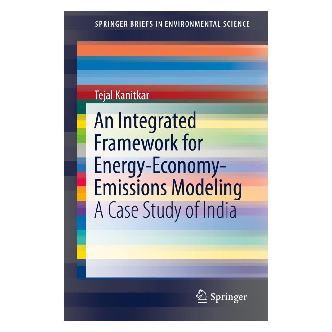 Springer An Integrated Framework for Energy-Economy-Emissions Modeling (Englisch, Softcover, Tejal Kanitkar) (56058700)