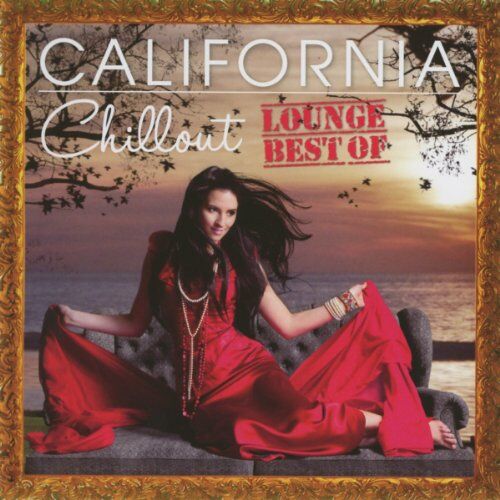 Various - Chillout Lounge-California Best of - Preis vom 12.10.2026 11:37:12 h