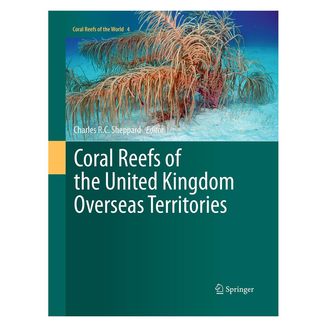 Springer Coral Reefs of the United Kingdom Overseas Territories (Englisch, Softcover, Charles Sheppard) (55953449)