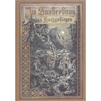 Im Zauberbann des Harzgebirges, Gebundene Ausgabe von Eva Gussek, Bussert u. Stadeler, 978-3-932906-26-8