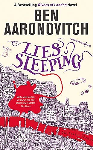 Ben Aaronovitch - Lies Sleeping: The New Bestselling Rivers of London novel (A Rivers of London novel, Band 7) - Preis vom 04.10.2026 03:51:26 h