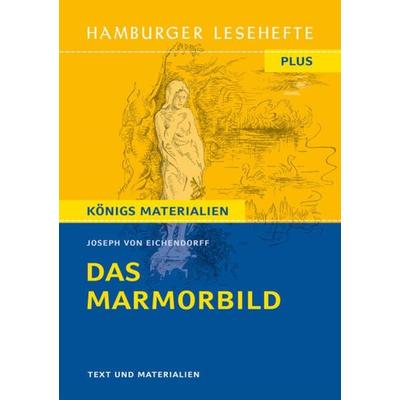 Das Marmorbild, Taschenbuch von Joseph Eichendorff, Hamburger Lesehefte, 978-3-87291-519-1