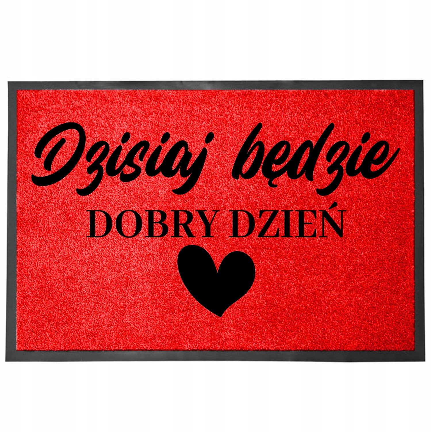 Rode Deurmat Vandaag Wordt Een Goede Dag - Sneldrogend & Antislip