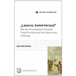 Lazarus, komm heraus!, Fachbücher von Georg Hummler