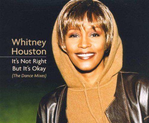 Whitney Houston - It'S Not Right But It'S Okay - Preis vom 17.10.2026 19:25:27 h