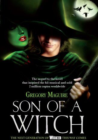Gregory Maguire - Son of a Witch (Wicked Years 2) - Preis vom 11.10.2026 03:10:56 h