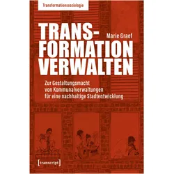 Transformation verwalten, Fachbücher von Marie Graef