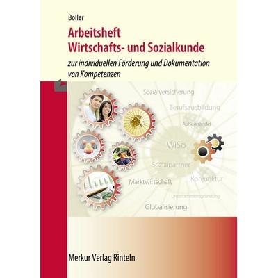 Arbeitsheft Wirtschafts- und Sozialkunde, Taschenbuch von Eberhard Boller, Merkur Rinteln, 978-3-8120-1149-5